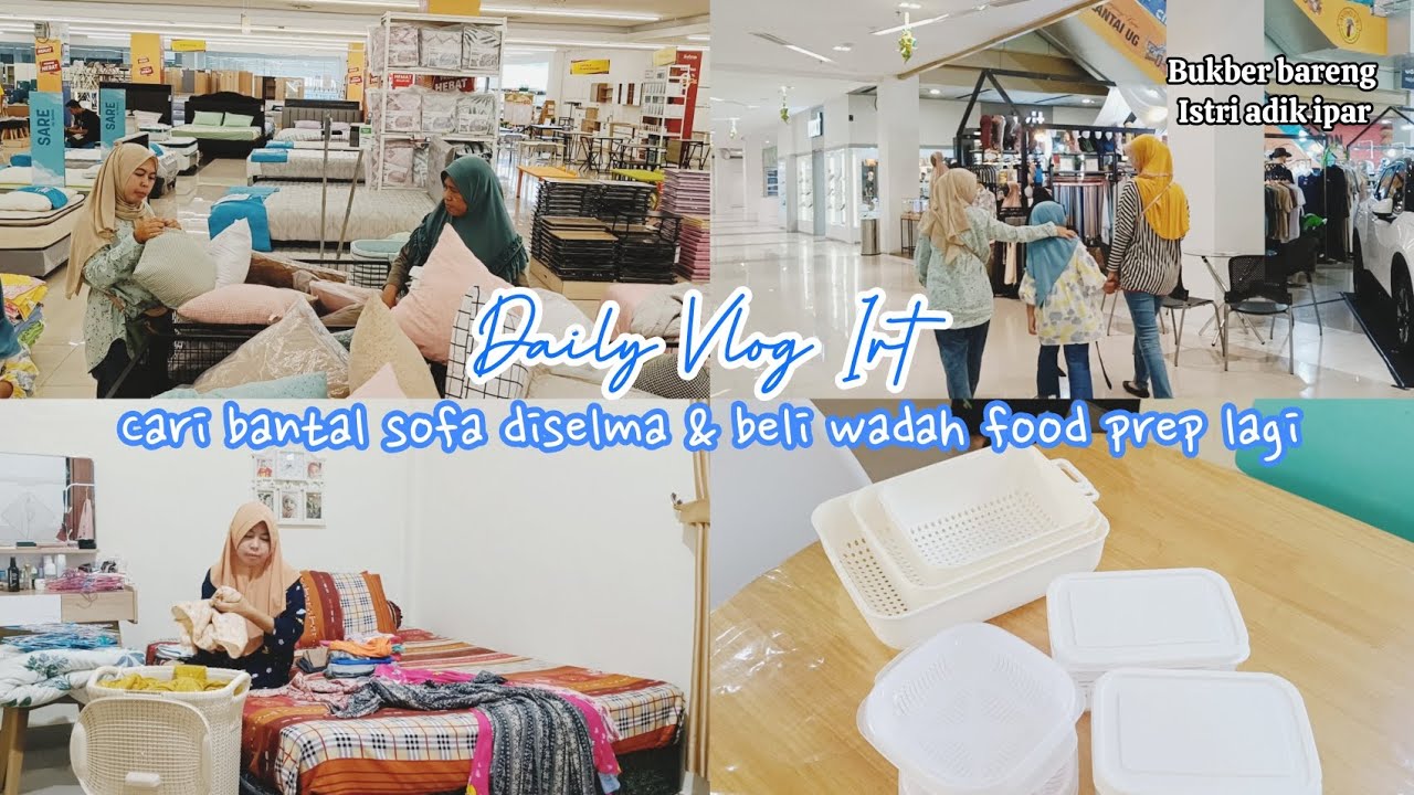 MENJELANG LEBARAN CARI BANTAL SOFA DISELMA | LEPASIN SPREI SEMUA | CUCI WADAH FOOD PREP BARU.