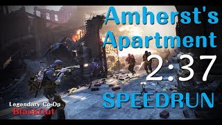 The Division - Amherst's Apartment Legendary Co-Op 02:37 [PC#1.8.1 BlackOut] WithOut Hunter