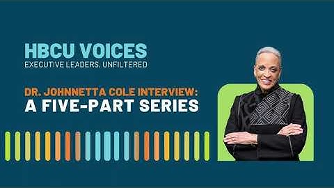 HBCU Voices: Executive Leaders, Unfiltered Live from UNITE 2023: Dr. Johnnetta Cole Teaser
