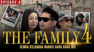 BOY DITAMPAR LUCINTA SEMUA ORANG NANGIS! | FINAL EPISODE #THEFAMILY