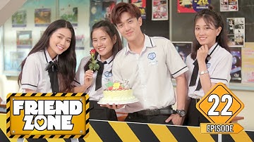 FRIENDZONE | TẬP 22 : Màn Tỏ TÌnh Bất Ngờ | Tớ Thích Cậu | Phim Học Đường Mới Nhất