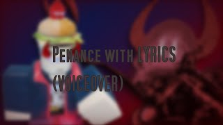 Penance with LYRICS (VOICEOVER) FT @JaydenNoire