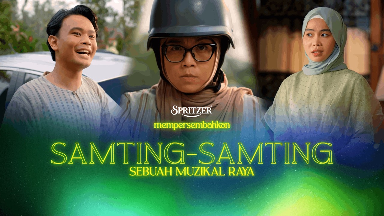 Iklan Muzikal Raya Spritzer 2026: Samting-Samting