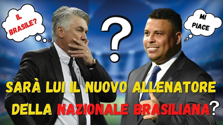 💰⚽LA NAZIONALE BRASILIANA CERCA UN ALLENATORE RISPETTABILE