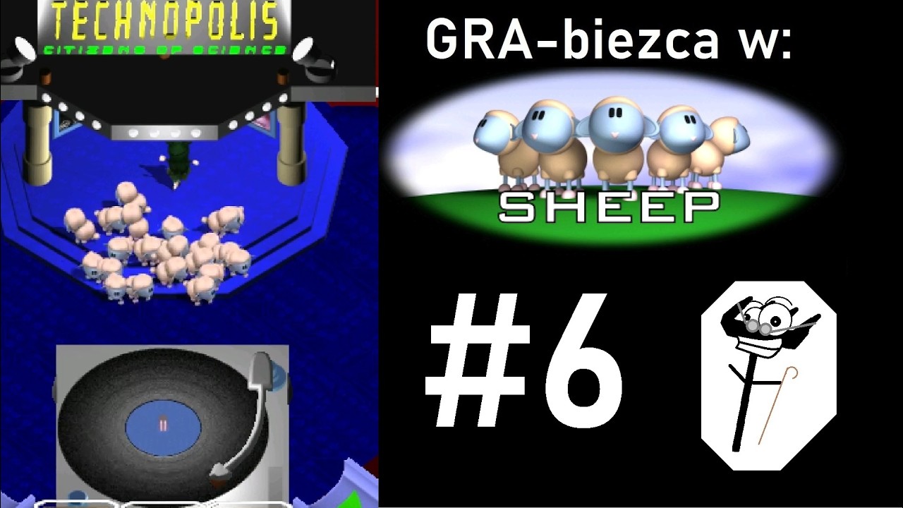 GRA-biezca w Sheep  #6 - Technopolis!