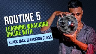 Routine 5 | Learning Waacking Online