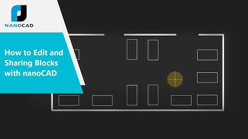 How to Edit and Saving Blocks with nanoCAD