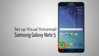 All about samsung android tips, repair guide learn more set up visual
voicemail on galaxy note 5