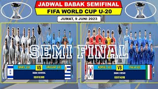 Jadwal Semifinal Piala Dunia U20 2023 - Italia vs Korea Selatan - Uruguay vs Israel -Piala Dunia U20