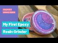 My First Epoxy Resin Grinder - Step by Step Walkthrough from a Novice