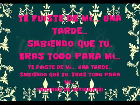 Tuve Ganas - El Perro