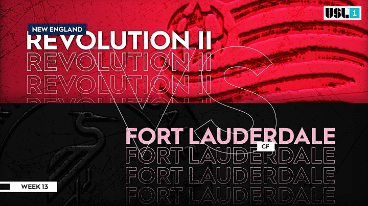 New England Revolution II vs. Fort Lauderdale CF: ...
