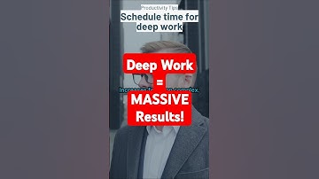 How to Schedule Deep Work for Maximum Productivity #DeepWork #ProductivityHacks