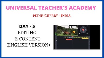 DAY - 5 EDITING E-CONTENT (ENGLISH VERSION)