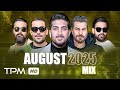 August 2025 Best Songs Mix میکس بهترین آهنگ های ماه آگست 