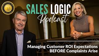 Sales Logic: Managing ROI Before Becoming Customer Complaints