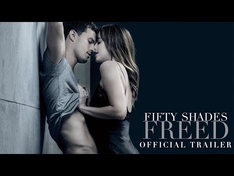 Fifty Shades Freed - Official Trailer