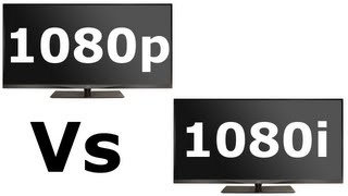 1080P Vs 1080I
