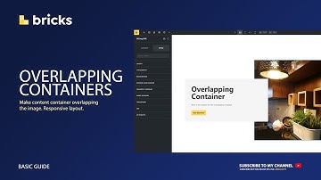 Bricks Builder - How to make Overlapping Container/columns