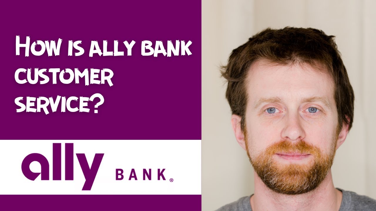 How is ally bank customer service - YouTube