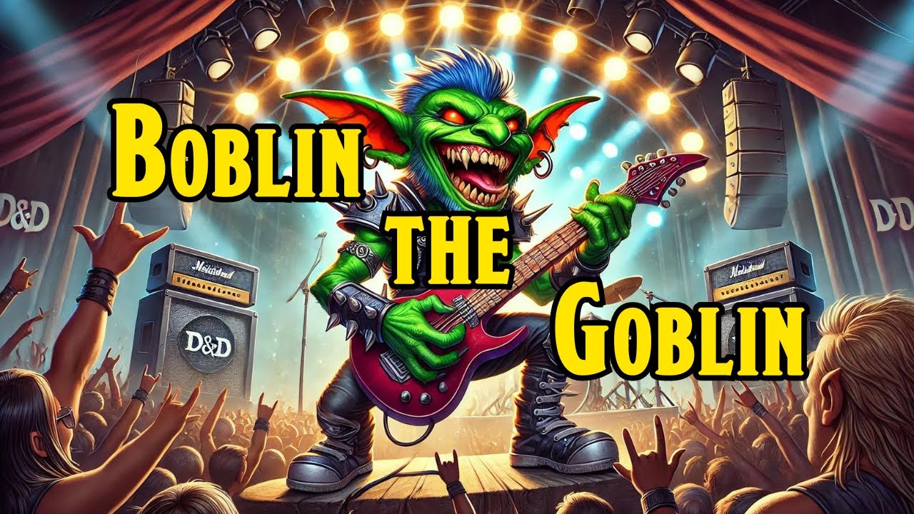 Boblin the Goblin - Metal Song | BardStrike Boblin the Goblin - Metal Song | BardStrike