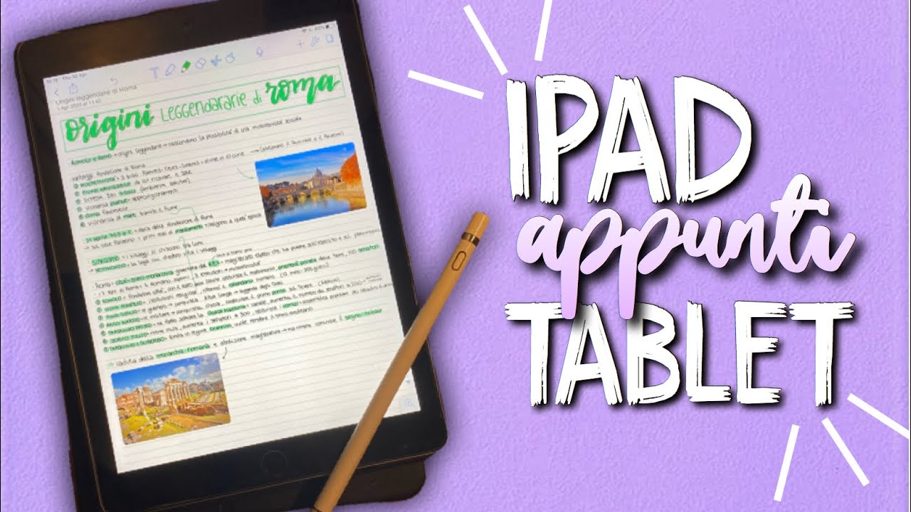 PRENDERE APPUNTI CON L'IPAD e TABLET// da carta a iPad, consigli, vantaggi,  svantaggi 