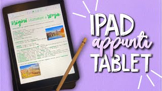 PRENDERE APPUNTI CON L'IPAD e TABLET// da carta a iPad, consigli, vantaggi,  svantaggi - YouTube
