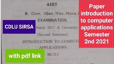 B.com Cdlu Paper Introduction To Computer Applications Semester 2nd 2021