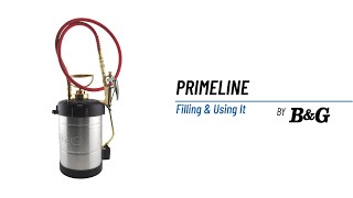 How to Fill and Use the B&G Primeline Sprayer