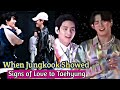 When Jungkook Showed Signs Of Love To Taehyung When Jungkook Showed Signs Of Love To Taehyung