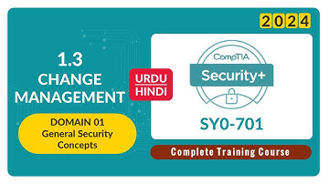 Verandermanagement - CompTIA Security+ SY0-701 - 1.3