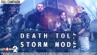 Left 4 Dead 2: Death Toll Storm Mode | Rating ⭐⭐⭐⭐⭐ 4K 60fps
