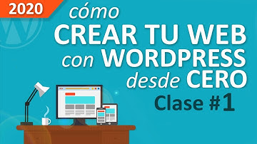 Cómo Crear Una Web Profesional Con WordPress, Desde Cero, Paso a Paso [PARTE #1]