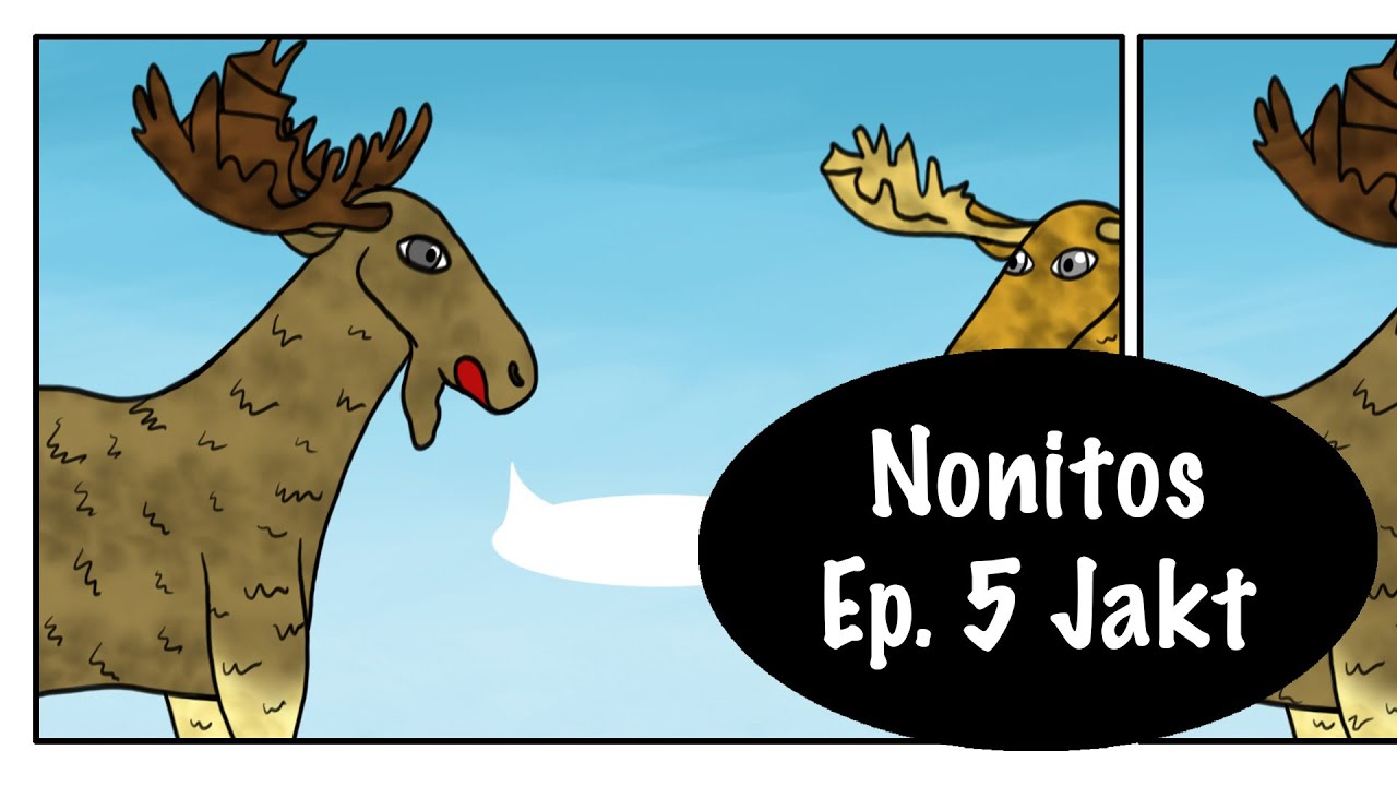 Nonitos- ep. 5 Jakt (NO)