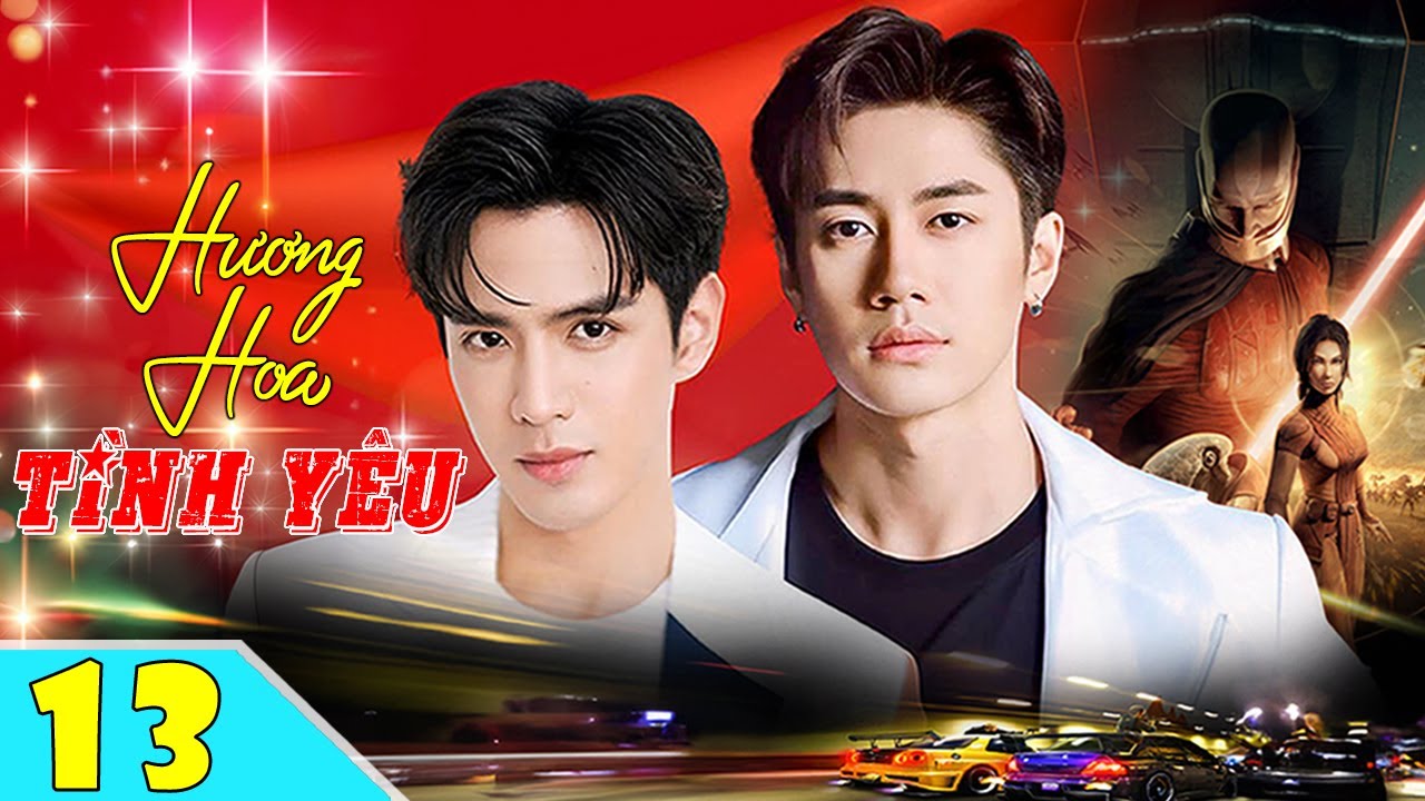 HƯƠNG HOA TÌNH YÊU - Tập 13 (Lồng Tiếng ) | Phim Ngôn Tình BoyLove Thái ...