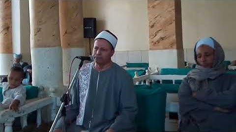الشيخ ابو الفتوح حسن عبده/التلاوات النادره/جرجا محافظة سوهاج