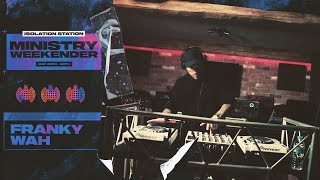 Franky Wah | Ministry Weekender | Yorkshire DJ Set