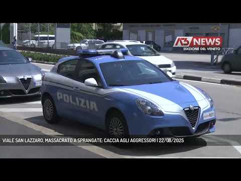 VIALE SAN LAZZARO, MASSACRATO A SPRANGATE: CACCIA AGLI AGGRESSORI | 22/08/2025