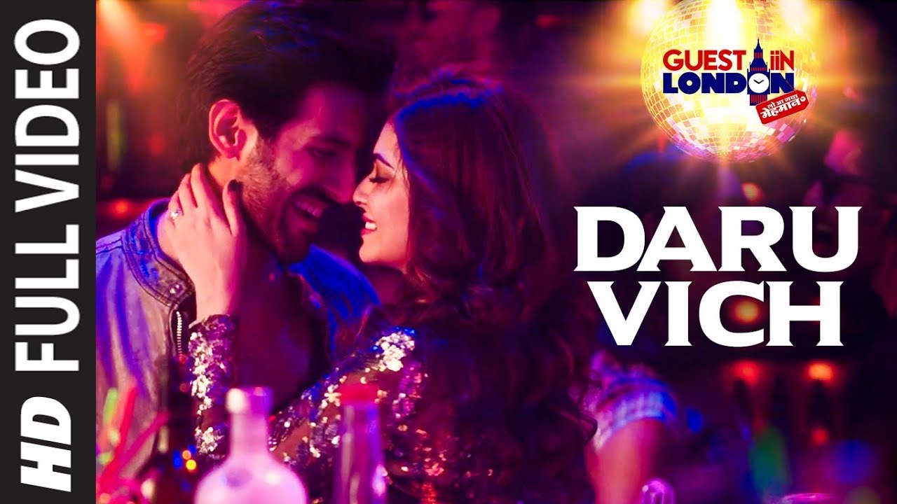 Daru Vich Pyaar Full Video Song  Guest iin London  Raghav Sachar  Kartik Aaryan  Kriti Kharbanda