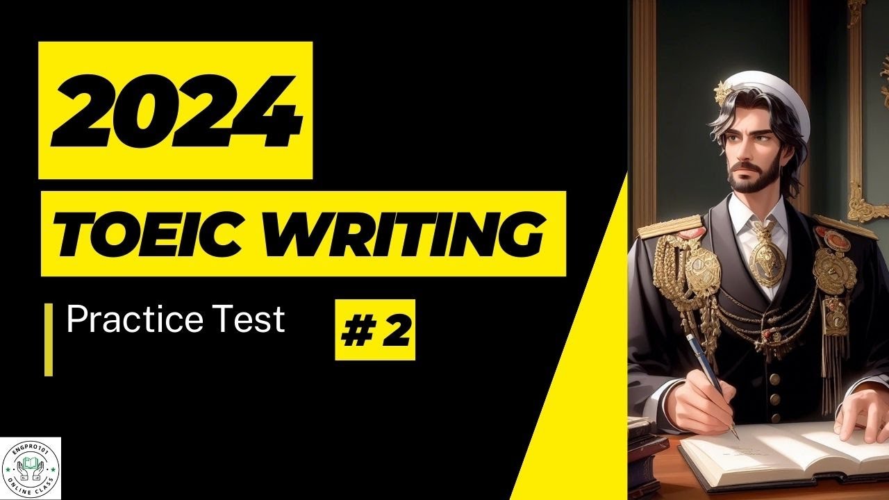 【TOEIC Writing Test 2024】#2 多益寫作模考TOEICライティングの問題 Pregunta de escritura ...