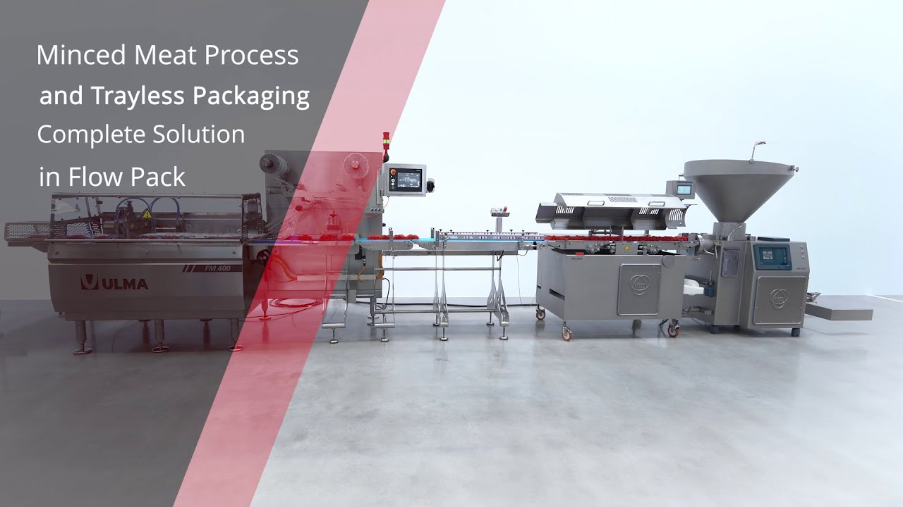 Minced meat process and trayless packaging complete solution - ULMA ...