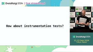 DroidKaigi 2024 - [EN] A New Era of Testing | Marcel Schnelle