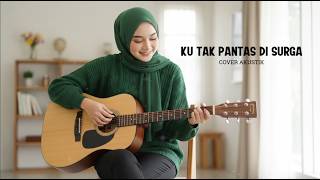 Kutak Pantas Di Surga  Dadali  Cover By Melodi Religi