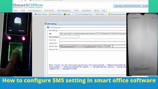 How to configure SMS setting in smart office software | How to send SMS through attendance software screenshot 2