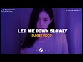 Let Me Down Slowly, Apologize ♫ Sad Songs 2024 ♫ Top English Songs Cover Of Popular TikTok Songs