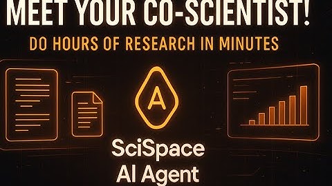 Meet Your Co-Scientist SciSpace-Agent ! Do hours of research in minutes