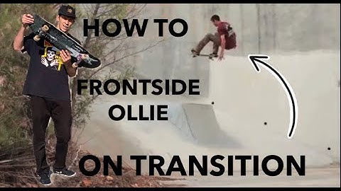 HOW TO FRONTSIDE OLLIE ON TRANSITION!!!!