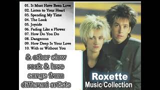 The Best of Roxette and other slow rock and old love songs