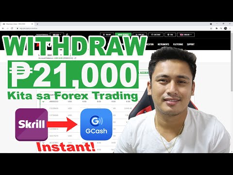 Nag Withdraw ako ng 21k Kita sa XM Forex Trading Instant Skrill to GCash
