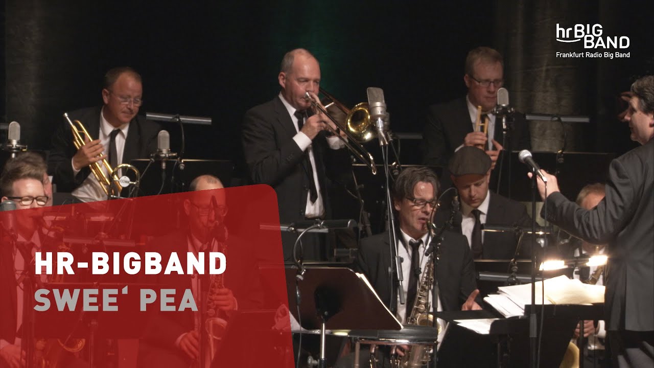 Bill Holman: "SWEE' PEA" | Frankfurt Radio Big Band | Ella Fitzgerald | Swing | Jazz Bill Holman: "SWEE' PEA" | Frankfurt Radio Big Band | Ella Fitzgerald | Swing | Jazz